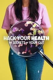 Hack Your Health The Secrets of Your Gut (Hindi)