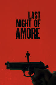 Last Night of Amore (Hindi)